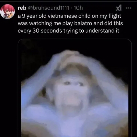 Vietnamese Child Trying to Understand Balatro