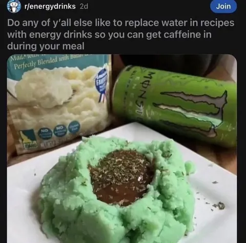 Energy Drink Mashed Potatoes