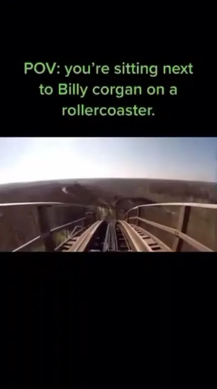 Billy Corgan Rollercoaster POV