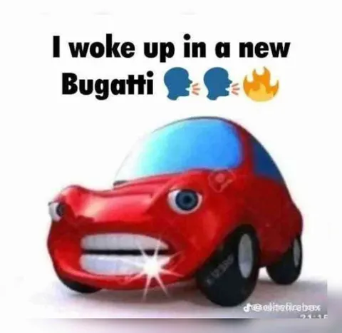 I Woke Up in a New Bugatti