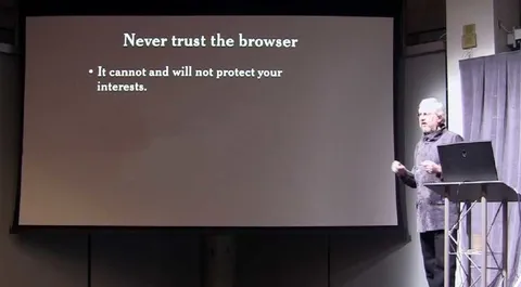 Never Trust the Browser Presentation