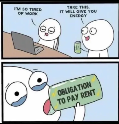 Energy Drink to Pay Rent