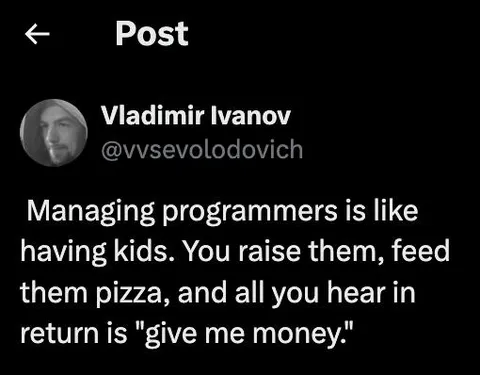 Managing Programmers Is Like Having Kids