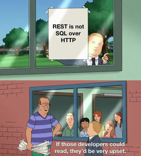 REST Is Not SQL Over HTTP