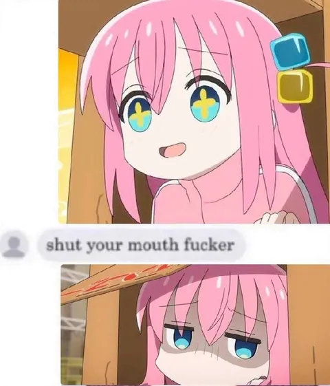 Shut Your Mouth Fucker Anime Reaction