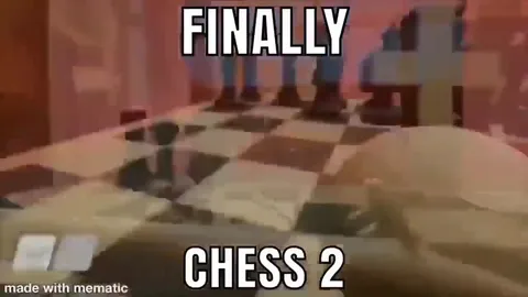 Finally Chess 2