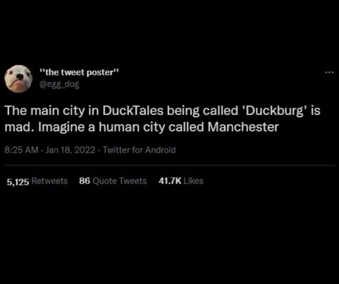 Duckburg Sounds Like Manchester