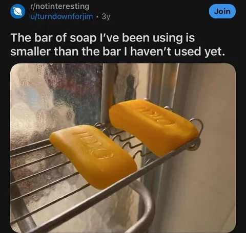 Used Soap Is Smaller