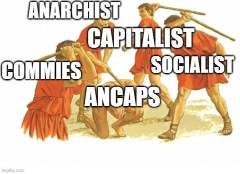 Anarchist Capitalist Socialist AnCaps