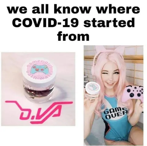 COVID Started From Gamer Girl Bath Water