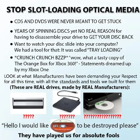 Stop Slot-Loading Optical Media