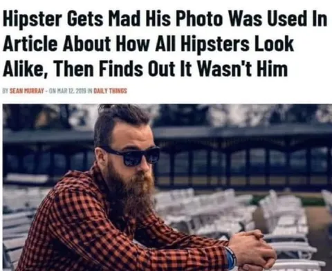Hipster Realizes It Wasn't Him