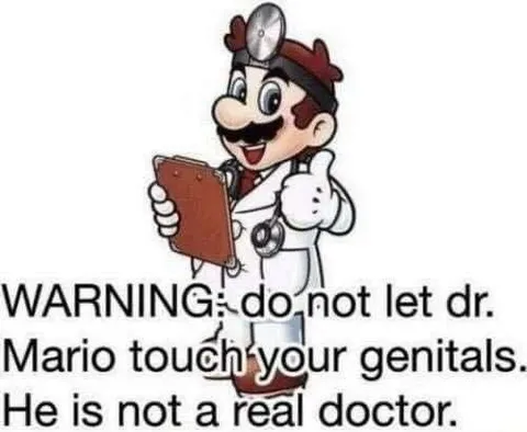 Dr. Mario Warning