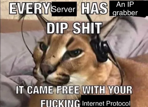 Every Server Has a Dipshit