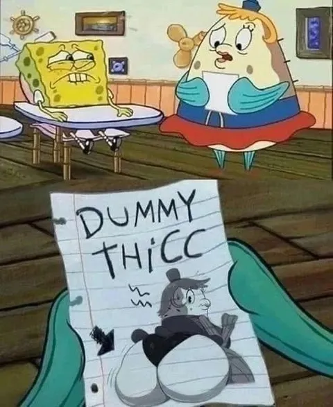 Dummy Thicc Drawing