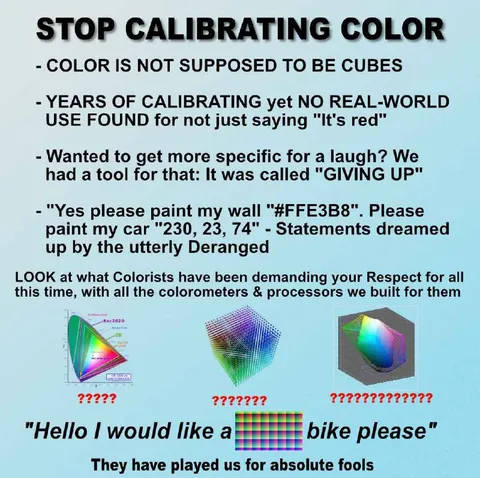 Stop Calibrating Color