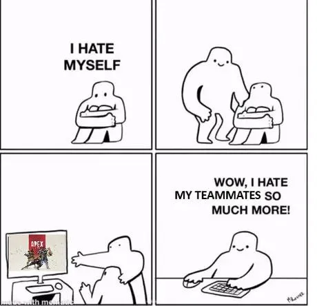 I Hate My Teammates More