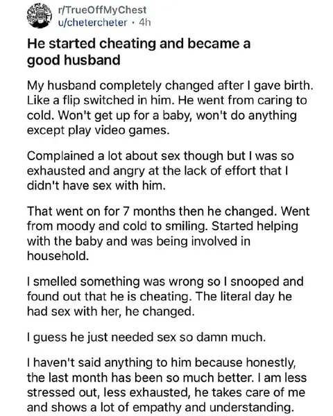 Cheating Made Him a Good Husband