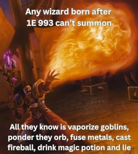 Modern Wizards Only Know Fireball