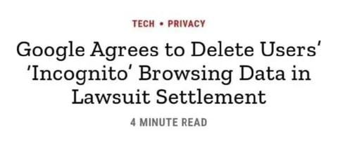 Google Deletes Incognito Data