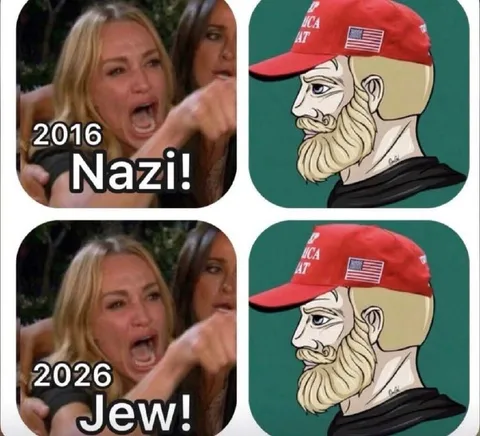 2016 Nazi, 2026 Jew