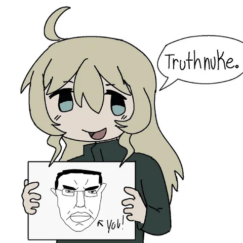 Truthnuke Says R YOU