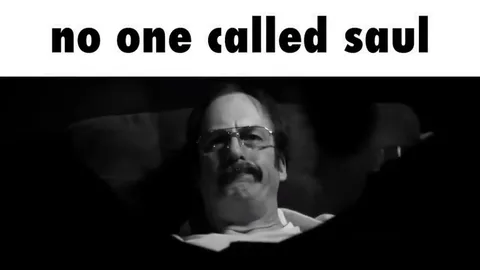 No One Called Saul
