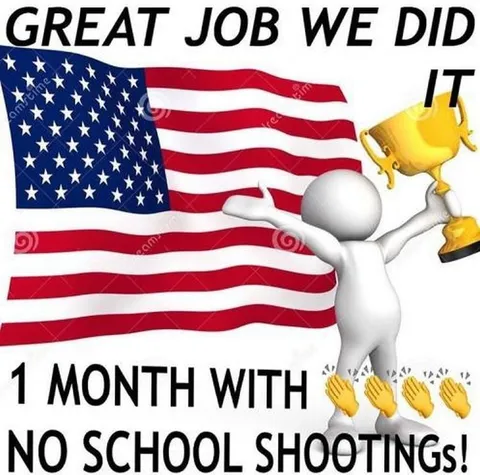 One Month Without School Shootings