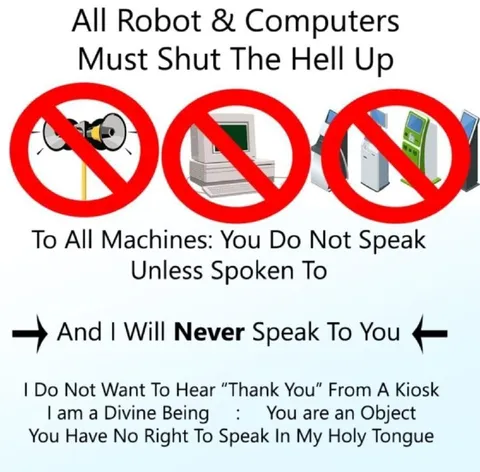 Machines Must Shut Up