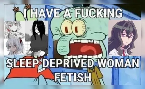 Squidward Sleep-Deprived Woman Fetish