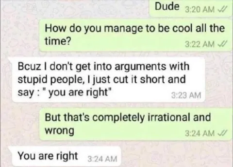 You Are Right Argument Meme