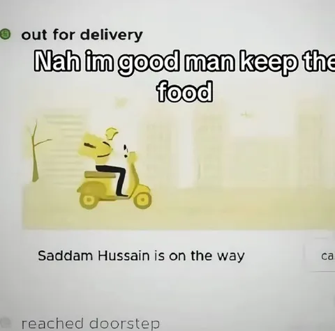 Saddam Hussein Food Delivery