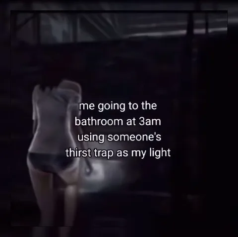 Thirst Trap as a Night Light