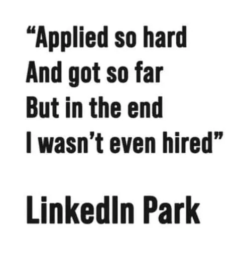 LinkedIn Park Job Rejection