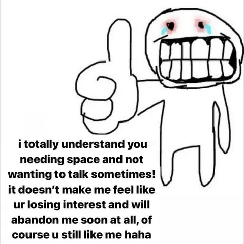 Needy Friend Pretending To Understand