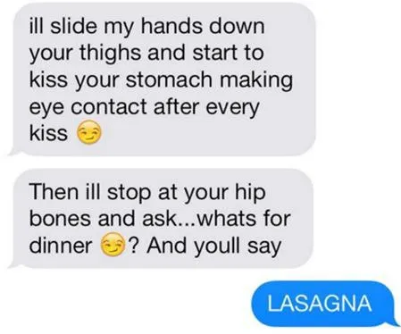 Flirty Lasagna Text Bait