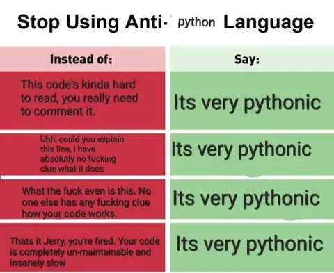 Stop Using Anti-Python Language