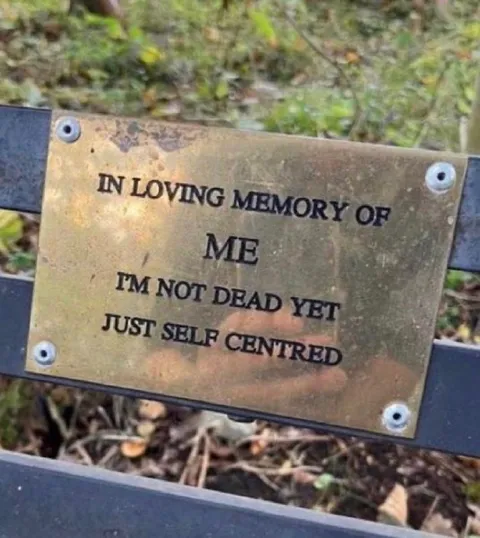 Self-Centred Memorial Plaque