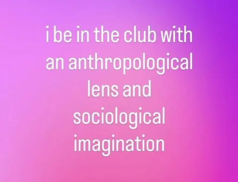 Anthropological Lens at the Club