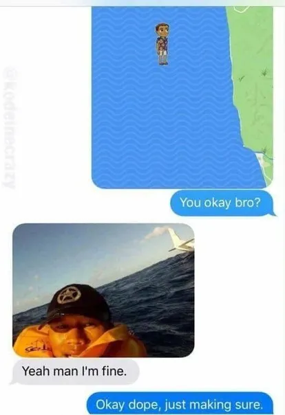 Yeah Man I'm Fine