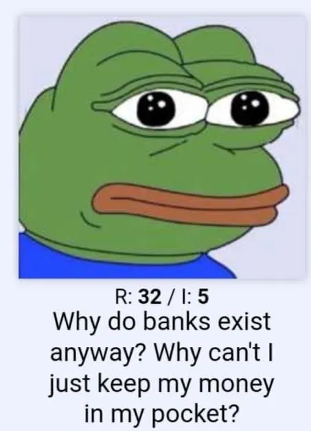 Why Do Banks Exist Anyway