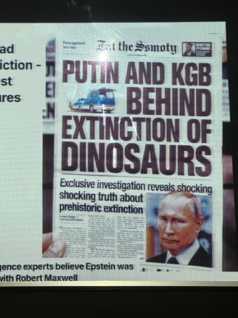 Putin Behind Dinosaur Extinction