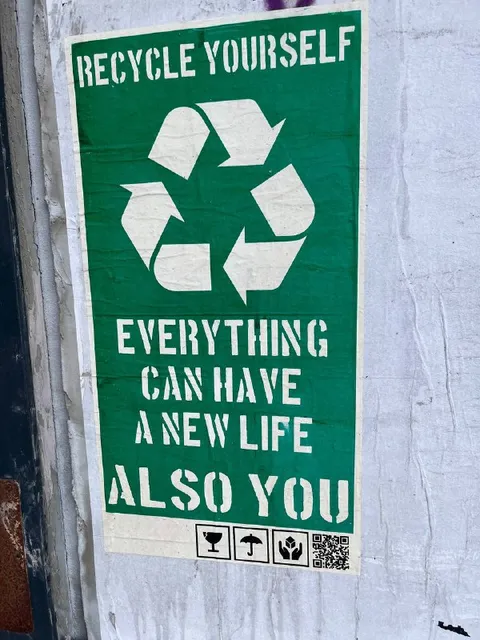 Recycle Yourself Sign