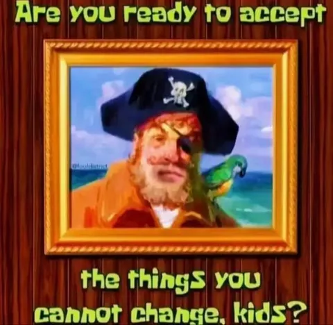 Ready to Accept What You Cannot Change