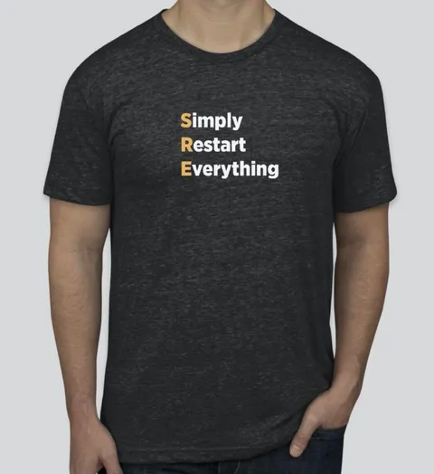 Simply Restart Everything Shirt