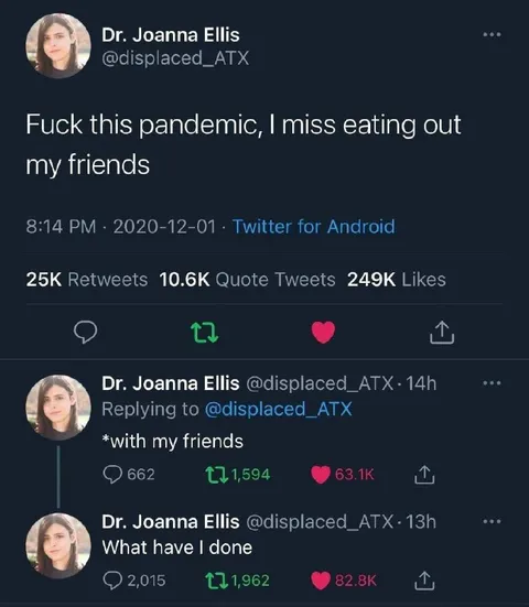 I Miss Eating Out My Friends