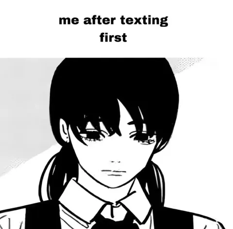 Me After Texting First