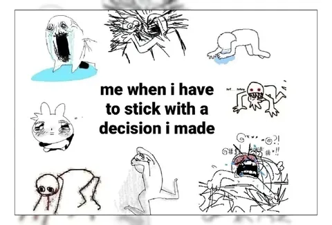 Sticking With a Decision