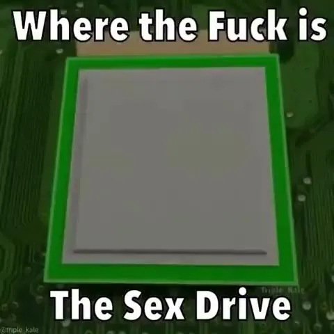 Where the Fuck Is the Sex Drive