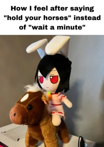 Hold Your Horses Reaction